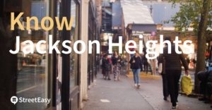 Jackson Heights, Queens guide